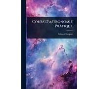 Cours D'astronomie Pratique