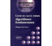 Cours de calcul formel: Algorithmes fondamentaux