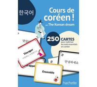 Cours de coréen ! La boîte Hangeul: 250 cartes pour maîtriser les mots essentiels en coréen