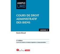 Cours de droit administratif des biens Xavier Braud (Auteur)