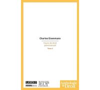 Cours de droit administratif tome 2 - Charles Eisenmann - Lgdj - broché - Scolaire / Universitaire