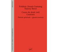 Cours de droit civil. Contrats. Théorie générale - Quasi-contrats