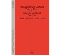 Cours de droit civil. Contrats. Théorie générale - Quasi-contrats