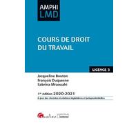 Cours de droit du travail 2020-2021 - Jacqueline Bouton - Gualino Eds - broché - Etude