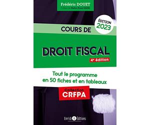 Cours de droit fiscal 2023: Tout le programme en 50 fiches