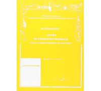 Cours de formation musicale pour l'enseignement du solfege preparatoire 1