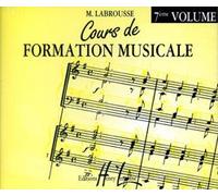 Cours de formation musicale vol.7 --- formation musicale