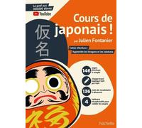 Cours de japonais ! Cahier d'écriture : Apprendre les hiragana et les katakana