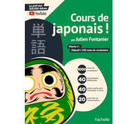 Cours de japonais ! Volume 2 : Objectif 1000 mots de vocabulaire