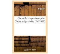 Cours De Langue Française - Cours Préparatoire