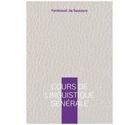 Cours De Linguistique Générale