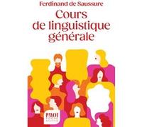 Cours de linguistique générale Ferdinand de Saussure (Auteur), Jean-Didier Urbain (Préface)