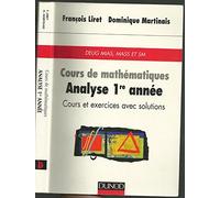Cours de Mathématiques : Analyse 1re année (Cours et exercices avec solutions : DEUG MIAS, MASS et SM)