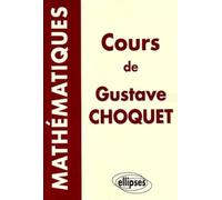 Cours de mathématiques de Gustave Choquet
