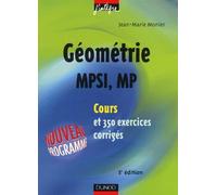Cours de mathématiques - Géométrie MPSI-MP - Cours et exercices corrigés - MPSI, PCSI, PTSI et MP, PSI , PC, PT