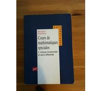 Cours De Mathématiques Spéciales Tome 1-3 - Cours De Mathématiques Spéciales