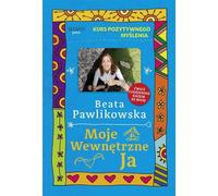 Cours de pensée positive. Mon moi intérieur (Buch auf Polnisch)