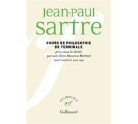 Cours de philosophie de terminale pris sous la dictée par son élève Maurice Mermet: Lycée Condorcet, 1942-1943