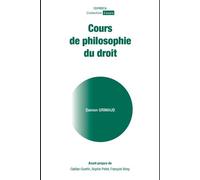 Cours de philosophie du droit - Damien Grimaud - Ceprisca - broché - Essai