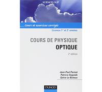 Cours de physique optique : Cours et exercices corrigés