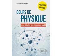 Cours de physique pour débuter ses études en santé