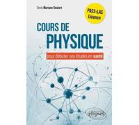 Cours De Physique Pour Débuter Ses Études En Santé