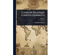 Cours De Politique Constitutionnelle