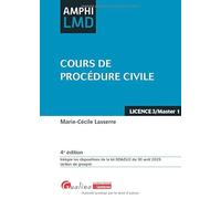 Cours de procédure civile: Intègre les dispositions de la loi DDADUE du 30 avril 2025 (action de groupe)