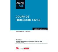 Cours de procédure civile Intègre les dispositions de la loi DDADUE du 30 avril 2025 (action de groupe) - Marie-Cécile Lasserre - Gualino Eds - broché - Etude