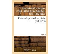 Cours de procédure civile. Tome 2 - Jacques Berriat-Saint-Prix - Hachette Bnf - broché - Livre