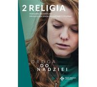 Cours de religion Ecole professionnelle 1er degré cl. 2 Guide méthodologique - Le chemin de l'espérance