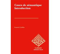 Cours de sémantique Introduction - Francis Corblin - Armand Colin - broché - Essai