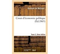 Cours D'économie Politique Tome 2, 2e Édition