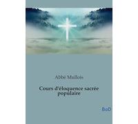 Cours d'éloquence sacrée populaire