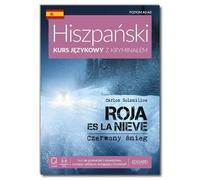 Cours d'espagnol avec histoire policière. Roja es la nieve. La neige rouge