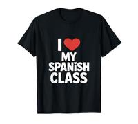 Cours d'espagnol drôle Disant J'aime Mes élèves T-Shirt