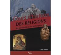 Cours d'histoire des religions, des spiritualités et des philosophies