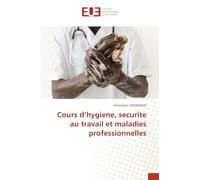 Cours d'hygiene, securite au travail et maladies professionnelles