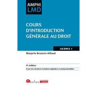 Cours d'introduction générale au droit: À jour des dernières évolutions législatives et jurisprudentielles