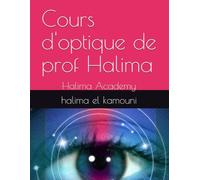 Cours d'optique de prof Halima: Halima Academy