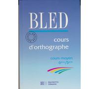 Cours d'orthographe, cours moyen 6e-5e