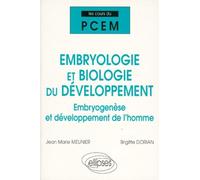 Cours du PCEM : Embryologie et biologie du développement, embryogenèse et développement de l'homme
