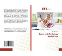 Cours en infectiologie pédiatrique