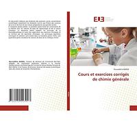 Cours et exercices corrigés de chimie générale