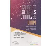 Cours Et Exercices D'analyse L1mpi - Première Année De Licence De Mathématiques, Physique Et Informatique