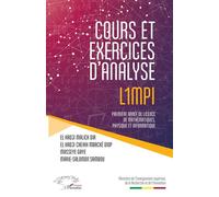 Cours et exercices d'analyse L1MPI Première année de licence de mathématiques, physique et informatique - El Hadji Malick Dia - L'harmattan - broché - Scolaire / Universitaire