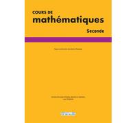Cours et exercices de mathématiques Seconde - Sixtine Brossard-ruffey - Rue Des Ecoles - broché - Scolaire / Universitaire