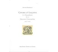 Cours et lecons a la grande chaumiere Antoine Bourdelle (Auteur)