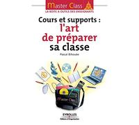 Cours et supports : l'art de préparer sa classe