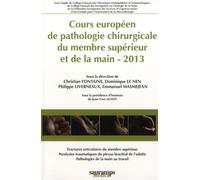 Cours Européen De Pathologie Chirurgicale Du Membre Supérieur Et De La Main